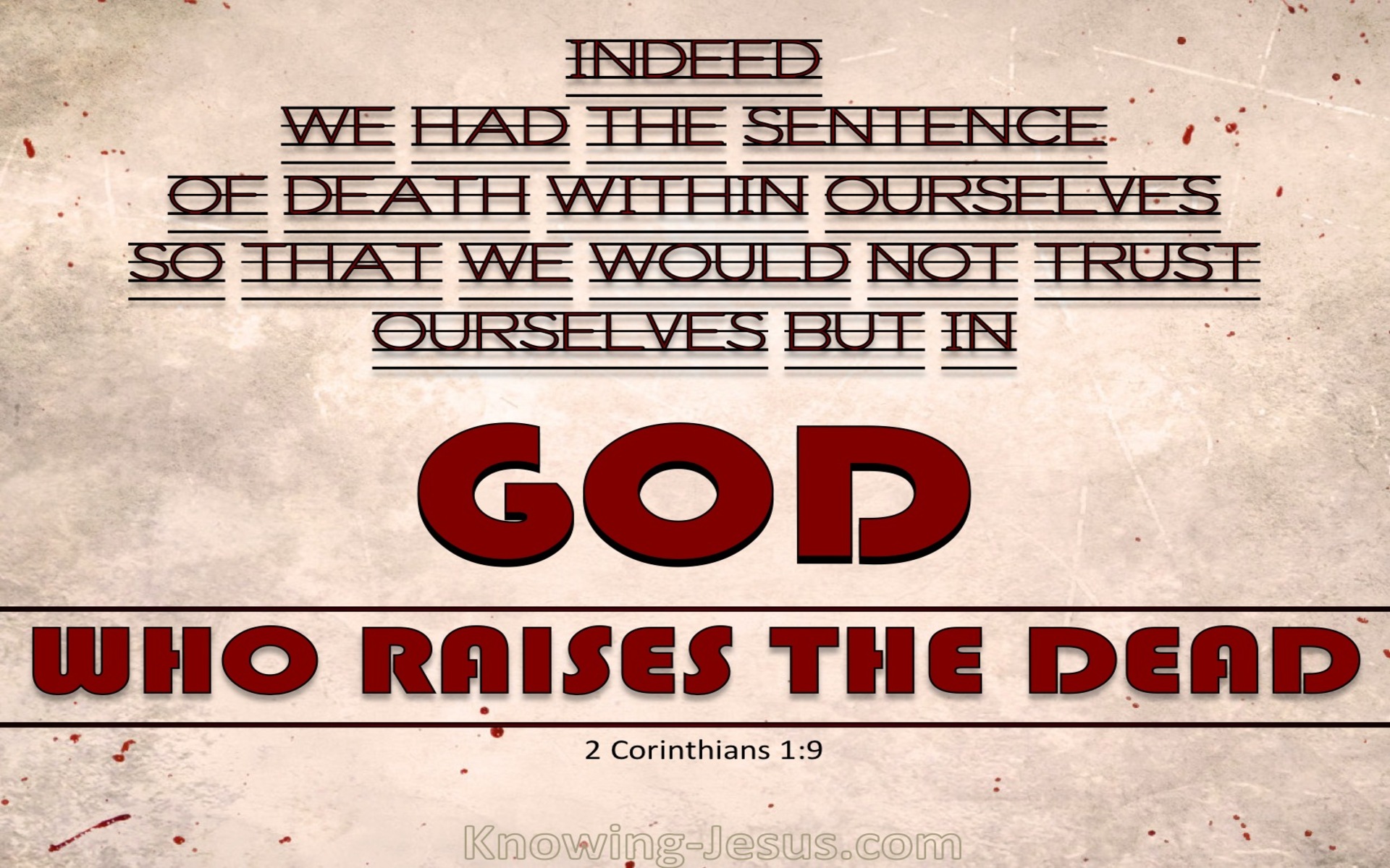 2 Corinthians 1:9 God Who Raises The Dead (red)